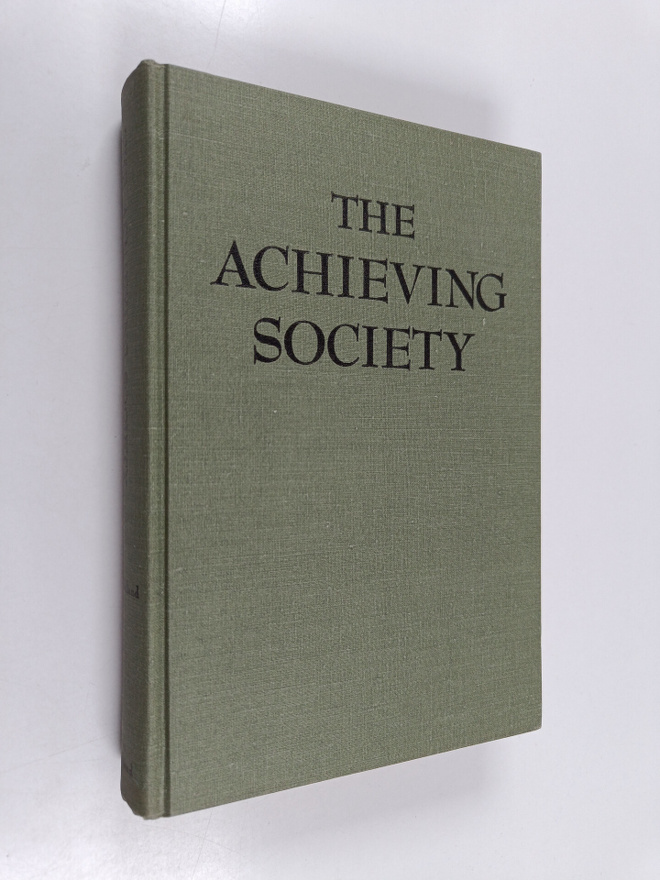 David Clarence McClelland : The Achieving Society
