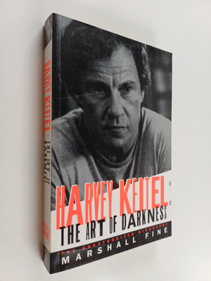 Marshall Fine : Harvey Keitel - The Art of Darkness
