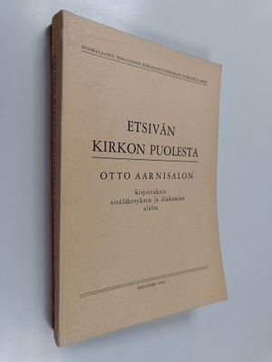 Otto Aarnisalo : Etsivän kirkon puolesta