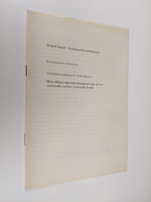 Rudolf Steiner : Antroposofisia johtolauseita, ensimmäine...