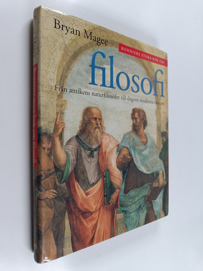 Bryan Magee : Bonniers stora bok om filosofi : från antik...