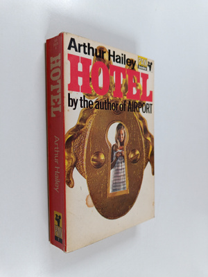 Arthur Hailey : Hotel