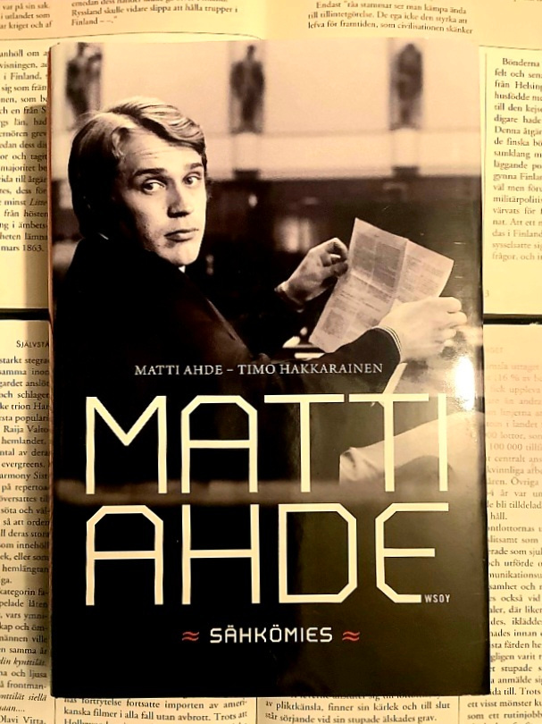 Matti Ahde; Timo Hakkarainen - Matti Ahde: Sähkömies