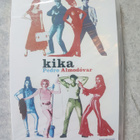 Kika UUSI Pedro Almodovar - pikkukuva 1