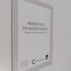 Menestystä vai selviytymistä : katsaus pk-yritysten kehit... - pikkukuva 1