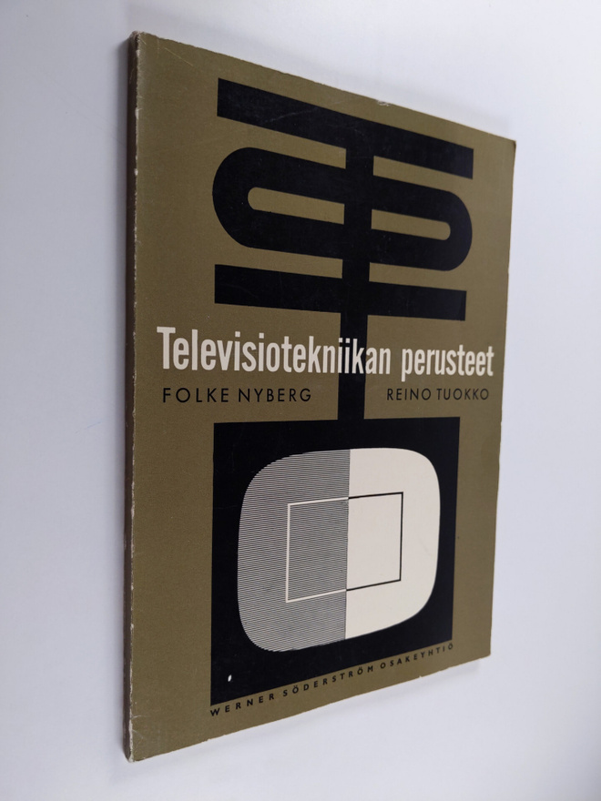 Reino Tuokko ym. : Televisiotekniikan perusteet