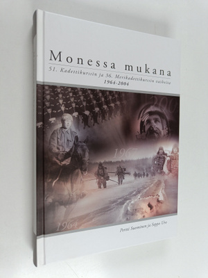 Pertti Suominen : Monessa mukana : 51. kadettikurssin ja ...