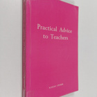 Rudolf Steiner : Practical advice to teachers : fourteen ... - pikkukuva 1