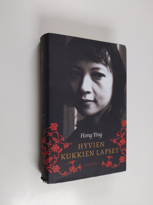 Ying Hong : Hyvien kukkien lapset
