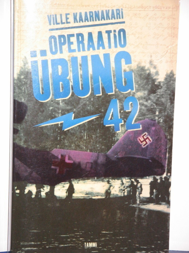 Ville Kaarnakari : OPERAATIO ÜBUNG -42