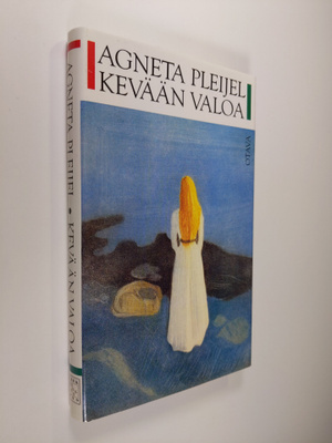 Agneta Pleijel : Kevään valoa