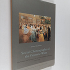 Joonas Korhonen : Social choreography of the Viennese wal... - pikkukuva 1