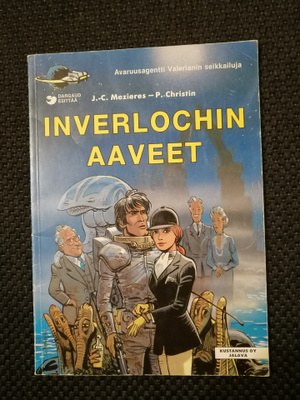 Mézières Jean-Claude & Christin Pierre: Inverlochin aaveet