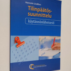 Hannele Lindfors : Tilinpäätössuunnittelu käytännönläheis... - pikkukuva 1