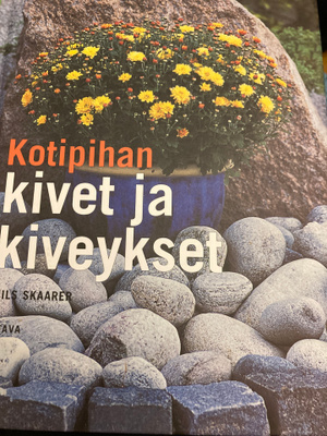 SKAARER: KOTIPIHAN KIVET JA KIVEYKSET