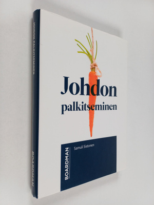 Samuli Sistonen : Johdon palkitseminen