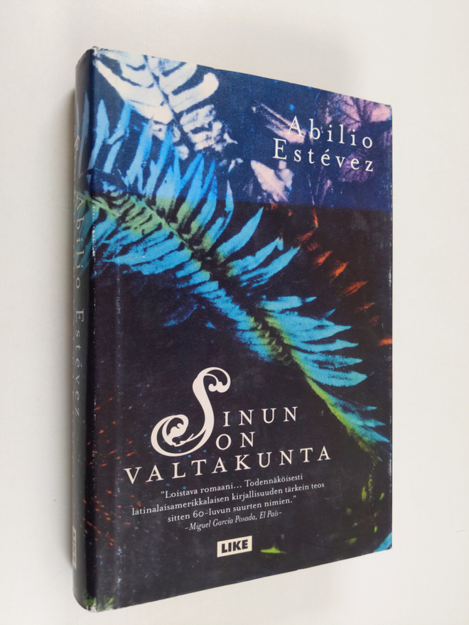 Abilio Estevez : Sinun on valtakunta