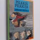 Mirjami Hietala : Pelkkiä pilkkuja - pikkukuva 1