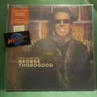 GEORGE THOROGOOD - THE ORIGINAL GEORGE THOROGOOD - UUSI LP - pikkukuva 1