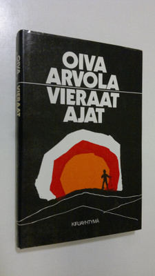 Oiva Arvola : Vieraat ajat