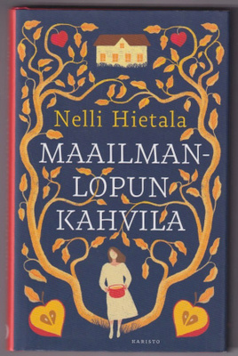 Nelli Hietala: Maailmanlopun kahvila