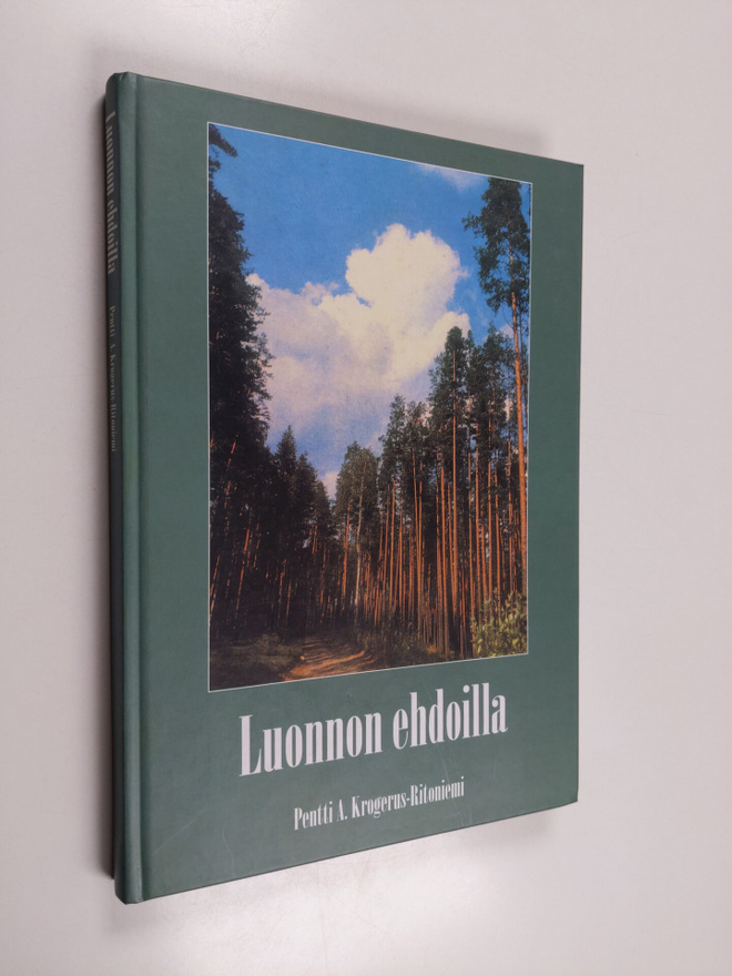 Pentti A. Krogerus-Ritoniemi : Luonnon ehdoilla