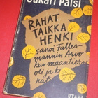 Sakari Pälsi : Rahat taikka henki, sanoi Fallersmannin Arvo - pikkukuva 1