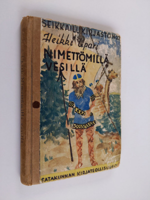 Heikki Upari : Nimettömillä vesillä