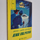 Jussi Lappi-Seppälä : Aina valmiina - pikkukuva 1