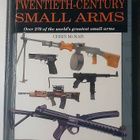 Chris McNab - Twentieth-Century Small Arms - 320 sivua - pikkukuva 1