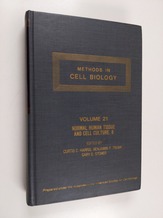 Curtis C. Harris : Normal human tissue and cell culture, ...