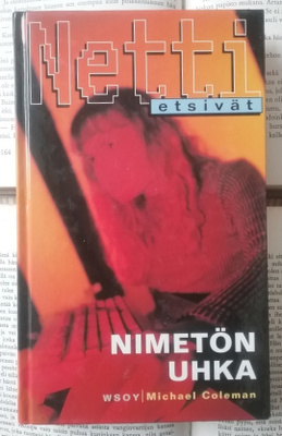 Michael Coleman - Nettietsivät: Nimetön uhka (sid.)