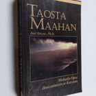 Jose Stevens : Taosta maahan : Michaelin opas ihmissuhtei... - pikkukuva 1
