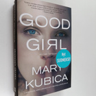 Mary Kubica : Good girl : kunpa tietäisit - pikkukuva 1