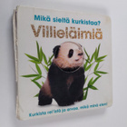 Villieläimiä : Kuka sieltä kurkistaa? - pikkukuva 1