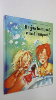 Bärbel Spathelf : Harjaa hampaat, omat hampaat!