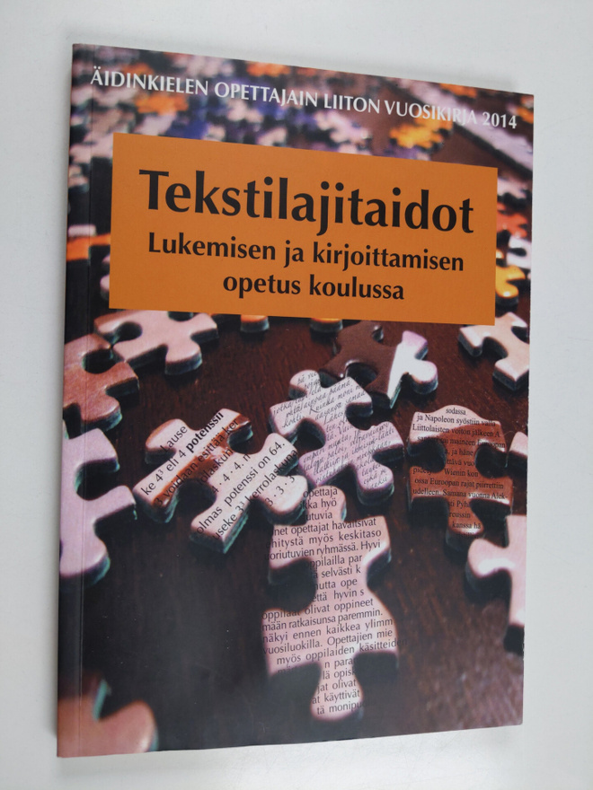 Tekstilajitaidot : lukemisen ja kirjoittamisen opetus kou...