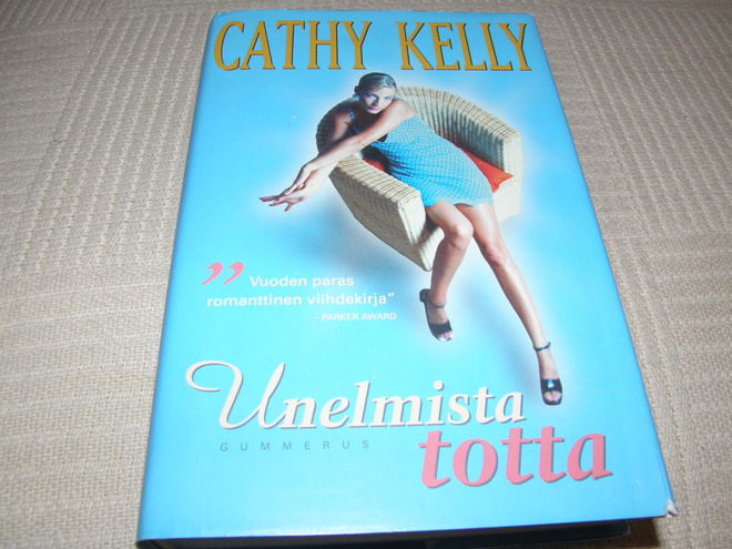 Cathy Kelly Unelmista totta  -sid