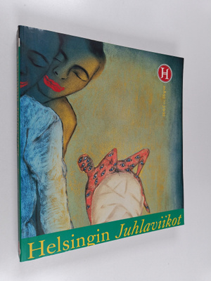 Helsingin juhlaviikot = Helsingfors festspel = Helsinki F...