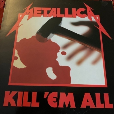 METALLICA: Kill ’em All. * UK 1983