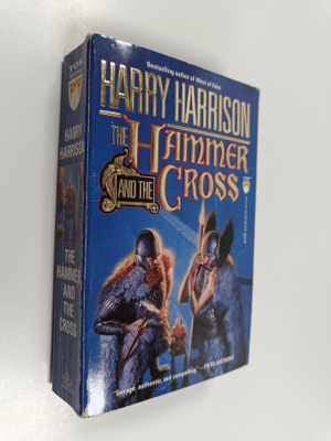 Harry Harrison : The Hammer & The Cross
