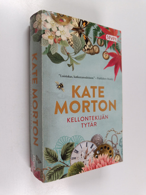 Kate Morton : Kellontekijän tytär