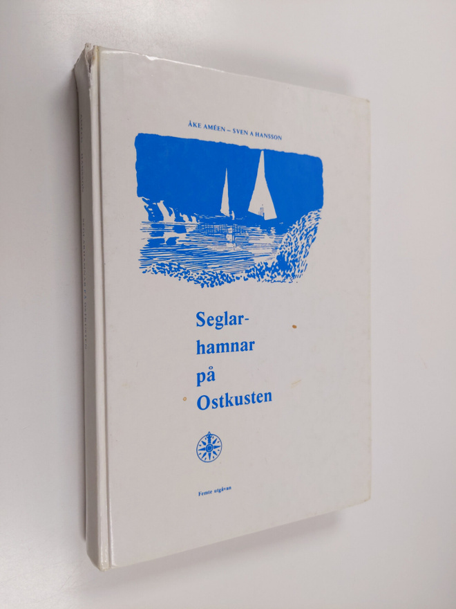 Åke Ameen : Seglarhammar på Ostkusten