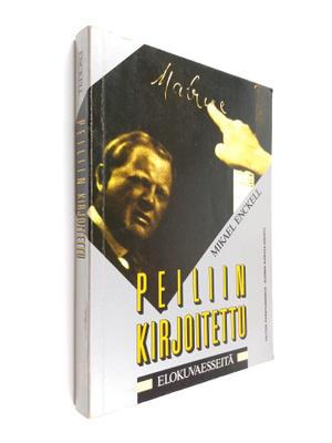 Mikael Enckell : Peiliin kirjoitettu : elokuvaesseitä