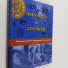 Judi Jacobs : Astrologia ja erotiikka : eläinradan merkki... - pikkukuva 1