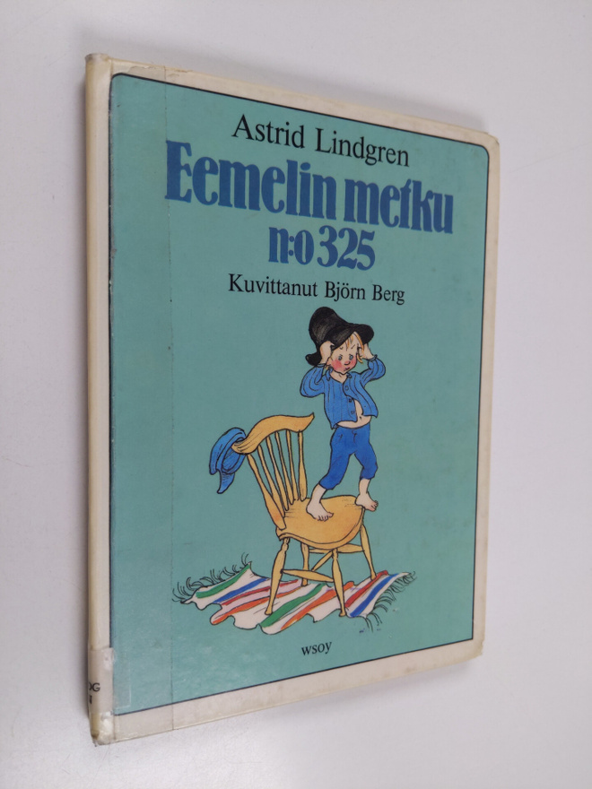 Astrid Lindgren : Eemelin metku n:o 325
