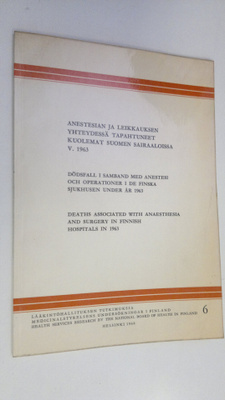 Anestesian ja leikkauksen yhteydessä tapahtuneet kuolemat...