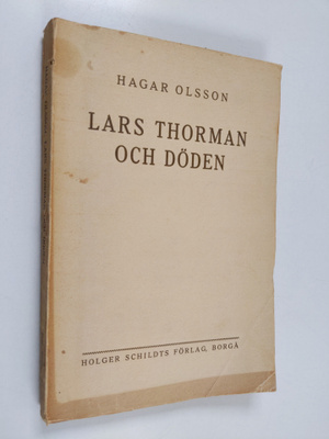 Hagar Olsson : Lars Thorman och döden