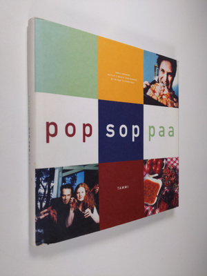 Kira Gronow : Pop sop paa : kotikokkeja A. W. Yrjänästä K...