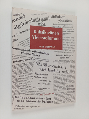 Ville Zilliacus : Kaksikielinen Yleisradiomme